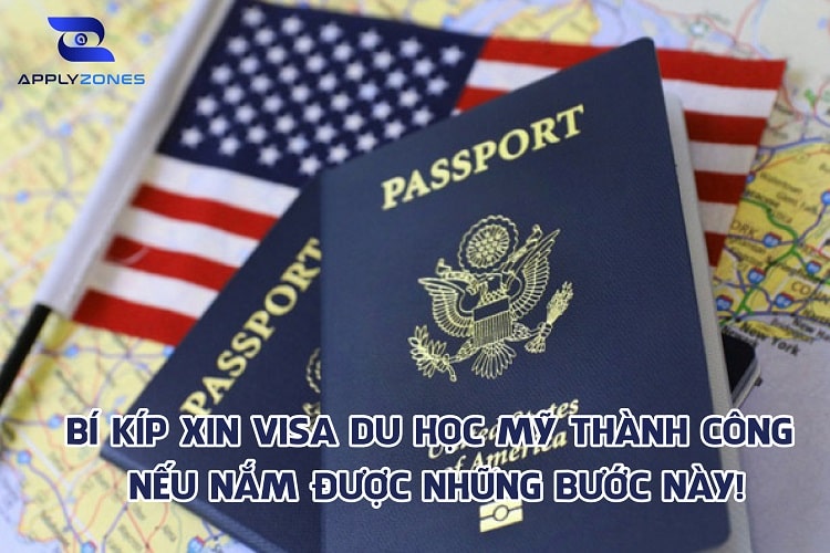 Xin visa du học Mỹ: Điều kiện, quy trình, thủ tục